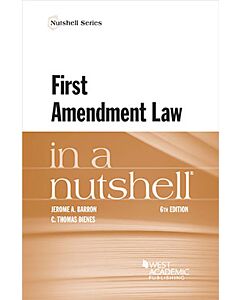 Law in a Nutshell: First Amendment Law 9781685611194