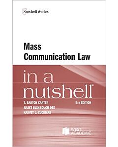 Law in a Nutshell: Mass Communication Law 9798887869711