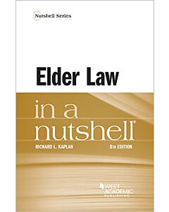 Law in a Nutshell: Elder Law 9798887863368