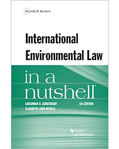Law in a Nutshell: International Environmental Law 9781647087999