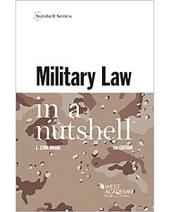Law in a Nutshell: Military Law 9781642428001