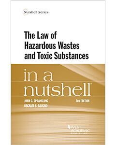 Law in a Nutshell: The Law of Hazardous Wastes & Toxic Substances 9781683282105