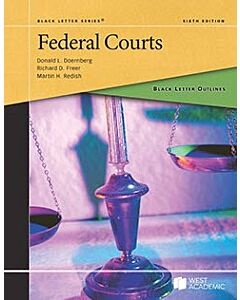 Black Letter Series: Federal Courts 9798892097482