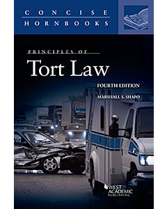Principles of Tort Law (Concise Hornbook Series) 9780314285621
