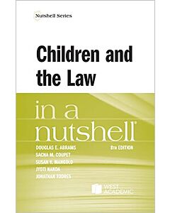 Law in a Nutshell: Children and the Law 9781636595207