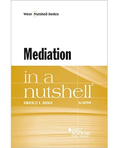 Law in a Nutshell: Mediation Law 9780314291523