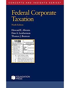 Concepts & Insights Series: Federal Corporate Taxation 9798892099653