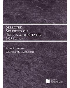 Selected Statutes on Trusts and Estates 9798895453544
