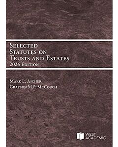 Selected Statutes on Trusts and Estates 9798317704049