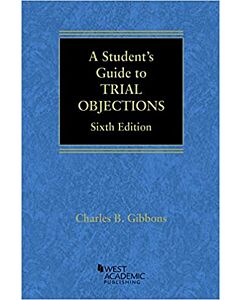 A Student's Guide to Trial Objections (Instant Digital Access Code Only) 9781636590226
