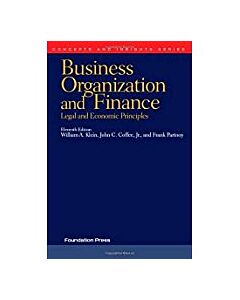 Concepts & Insights Series: Business Organization and Finance, Legal and Economic Principles 9781599414492