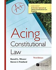 Acing Constitutional Law 9798892095099
