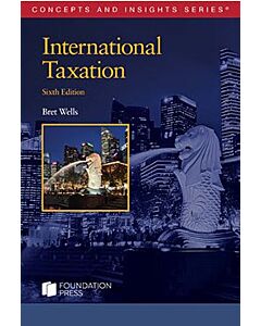 Concepts & Insights Series: International Taxation 9798317702830