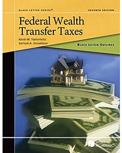 Black Letter Series: Federal Wealth Transfer 9798895458402