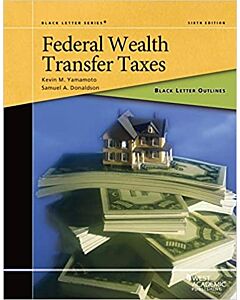 Black Letter Series: Federal Wealth Transfer 9781647082826