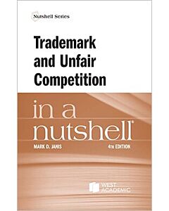 Law in a Nutshell: Trademark and Unfair Competition Law 9798892099899