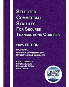 Selected Commercial Statutes for Secured Transactions Courses 9798895453322