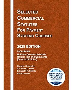 Selected Commercial Statutes for Payment Systems Courses 9798895453308