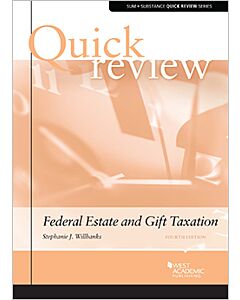 Sum & Substance Quick Review: Federal Estate & Gift Tax 9798887864082