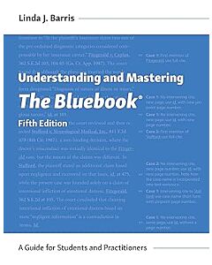 Understanding and Mastering The Bluebook: A Guide for Students and Practitioners 9781531034139