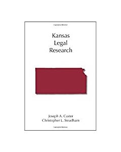 Kansas Legal Research 9781594605093