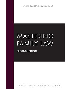 Mastering Family Law 9781531033699