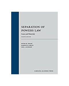 Separation of Powers Law: Cases and Materials (Used) 9781531002596