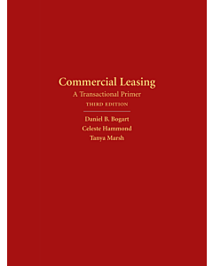 Commercial Leasing: A Transactional Primer 9781531011888