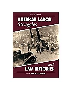 American Labor Struggles and Law Histories 9781611638721
