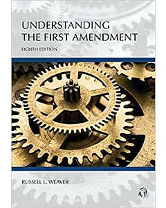 Understanding Series: Understanding the First Amendment 9781531025045