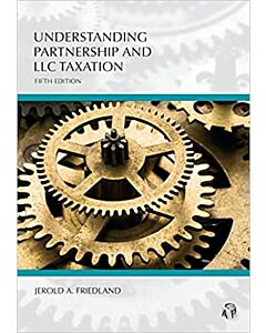 Understanding Series: Understanding Partnership & LLC Taxation 9781531016623