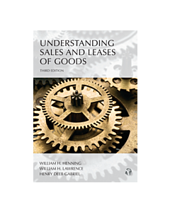 Understanding Series: Understanding Sales & Leases of Goods 9781632809568