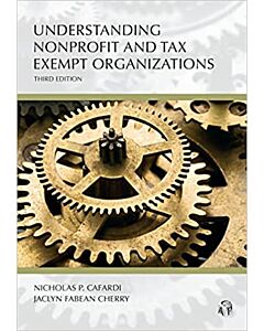 Understanding Series: Understanding Nonprofit and Tax Exempt Organizations 9781531020125