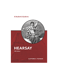 A Student's Guide to Hearsay 9781531012724