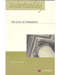 Understanding Series: Understanding the Law of Terrorism 9780769849072