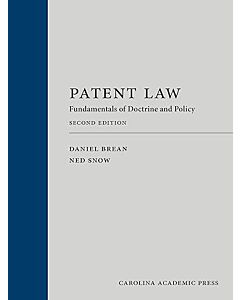 Patent Law: Fundamentals of Doctrine and Policy 9781531026790