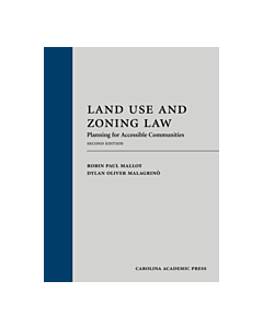 Land Use and Zoning Law: Planning for Accessible Communities 9781531020187