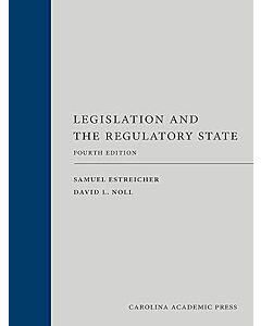Legislation and the Regulatory State 9781531035266
