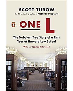 One L: The Turbulent True Story of a First Year at Harvard Law School 9780143119029