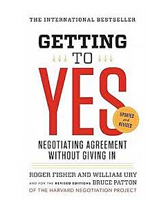 Getting to Yes: Negotiating Agreement Without Giving In 9780143118756