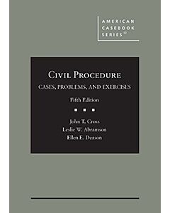 Civil Procedure: Cases, Problems, and Exercises (American Casebook Series) (Instant Digital Access Code Only) 9798887861654