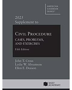Supplement to Civil Procedure: Cases, Problems, and Exercises 9798895453223