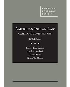 American Indian Law: Cases and Commentary (American Casebook Series) (Instant Digital Access Code Only) 9798317705541