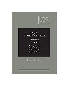 ADR in the Workplace (American Casebook Series) 9781642429817