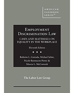 Employment Discrimination Law: Cases and Materials on Equality in the Workplace (American Casebook Series) (Rental) 9798887868837
