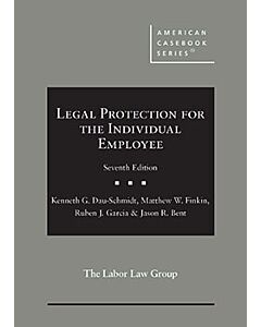 Legal Protection for the Individual Employee (American Casebook Series) 9798887863283