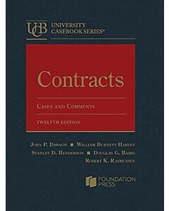 Contracts: Cases and Comments (University Casebook Series) (Rental) 9781636595702