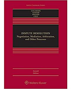Dispute Resolution: Negotiation, Mediation, Arbitration, and Other Processes (w/ Connected eBook) (Instant Digital Access Code Only) 9781543849431