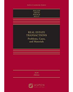 Real Estate Transactions: Problems, Cases, and Materials (w/ Connected eBook with Study Center) (Rental) 9781543826234