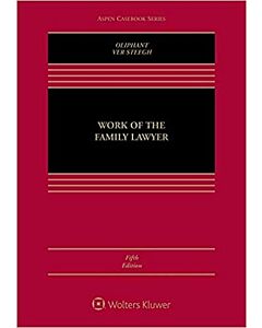 Work of the Family Lawyer (w/ Connected eBook with Study Center) 9781543804539